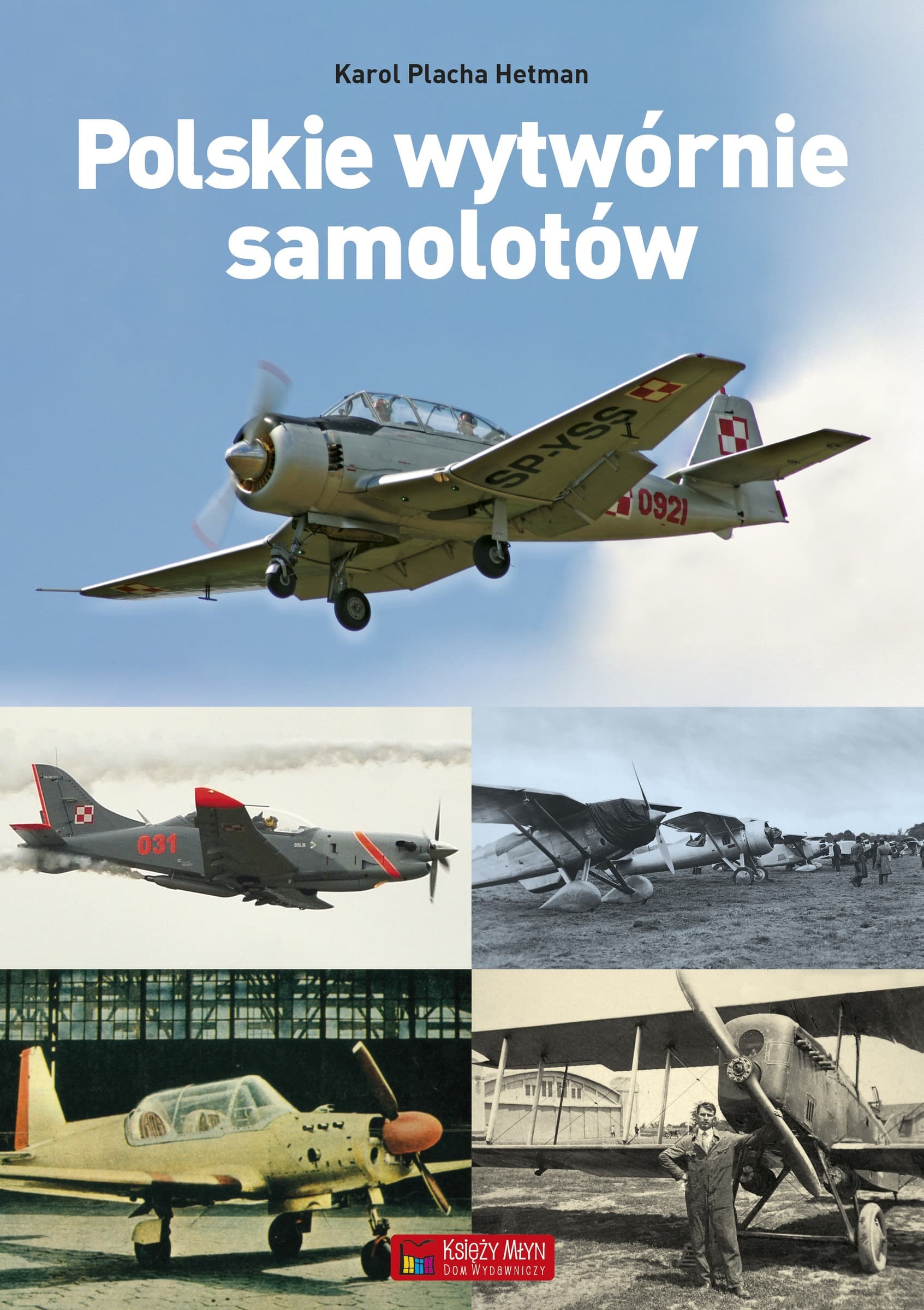 Polskie wytwórnie samolotów historia rozwoju i odbudowy