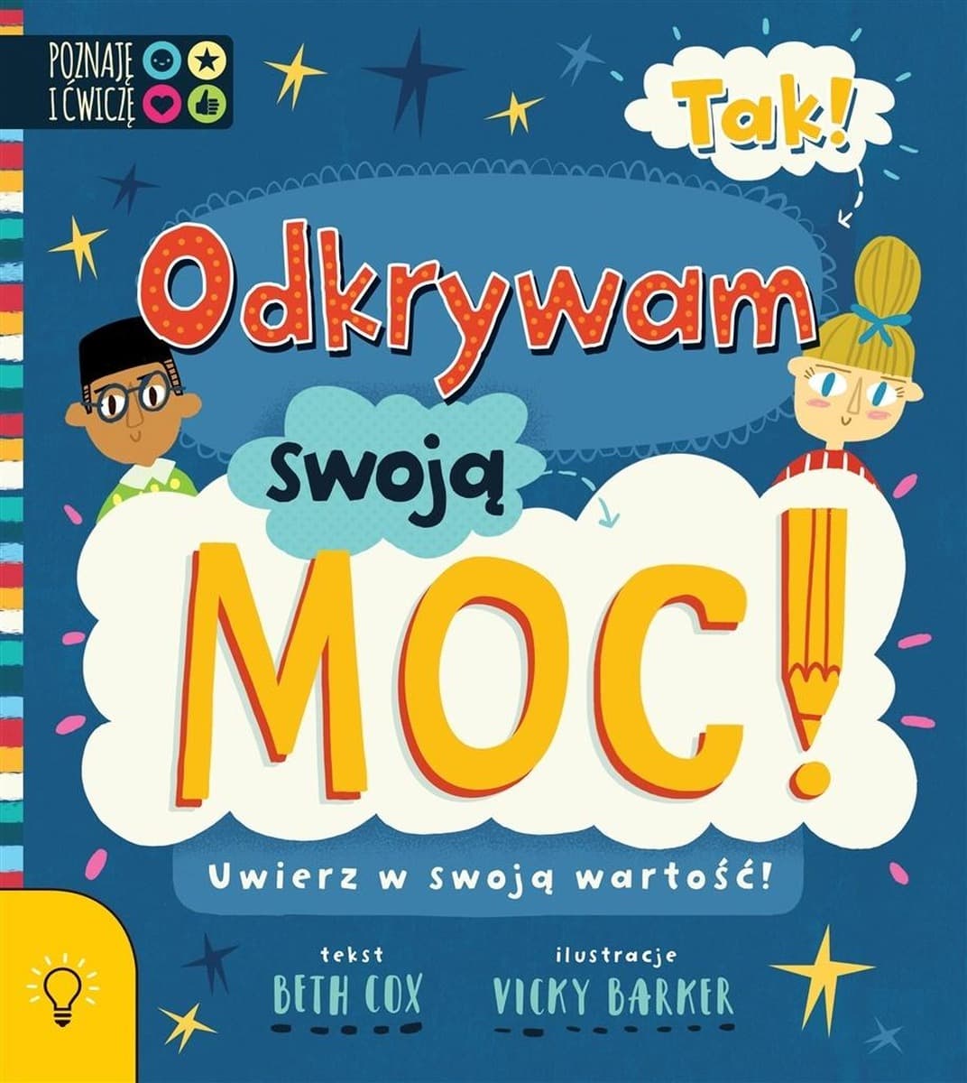 Poradnik motywacyjny dla dzieci - Odkrywam swoją moc