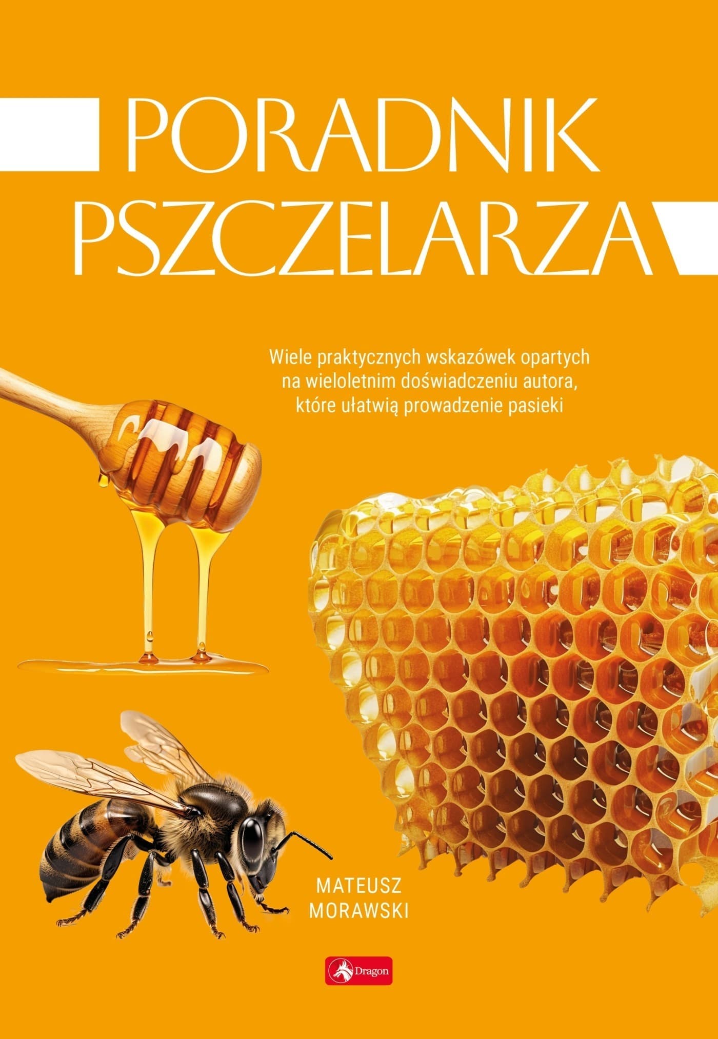Poradnik pszczelarza