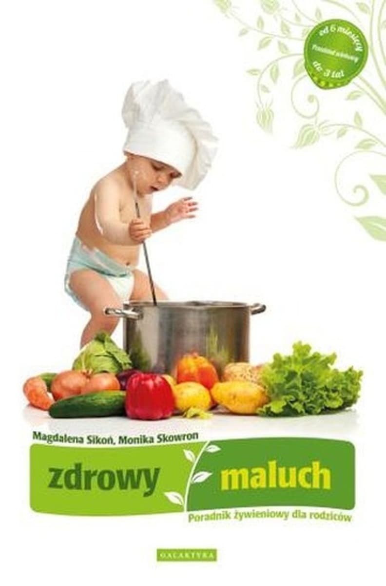 Poradnik żywienia dzieci Książka Zdrowy maluch