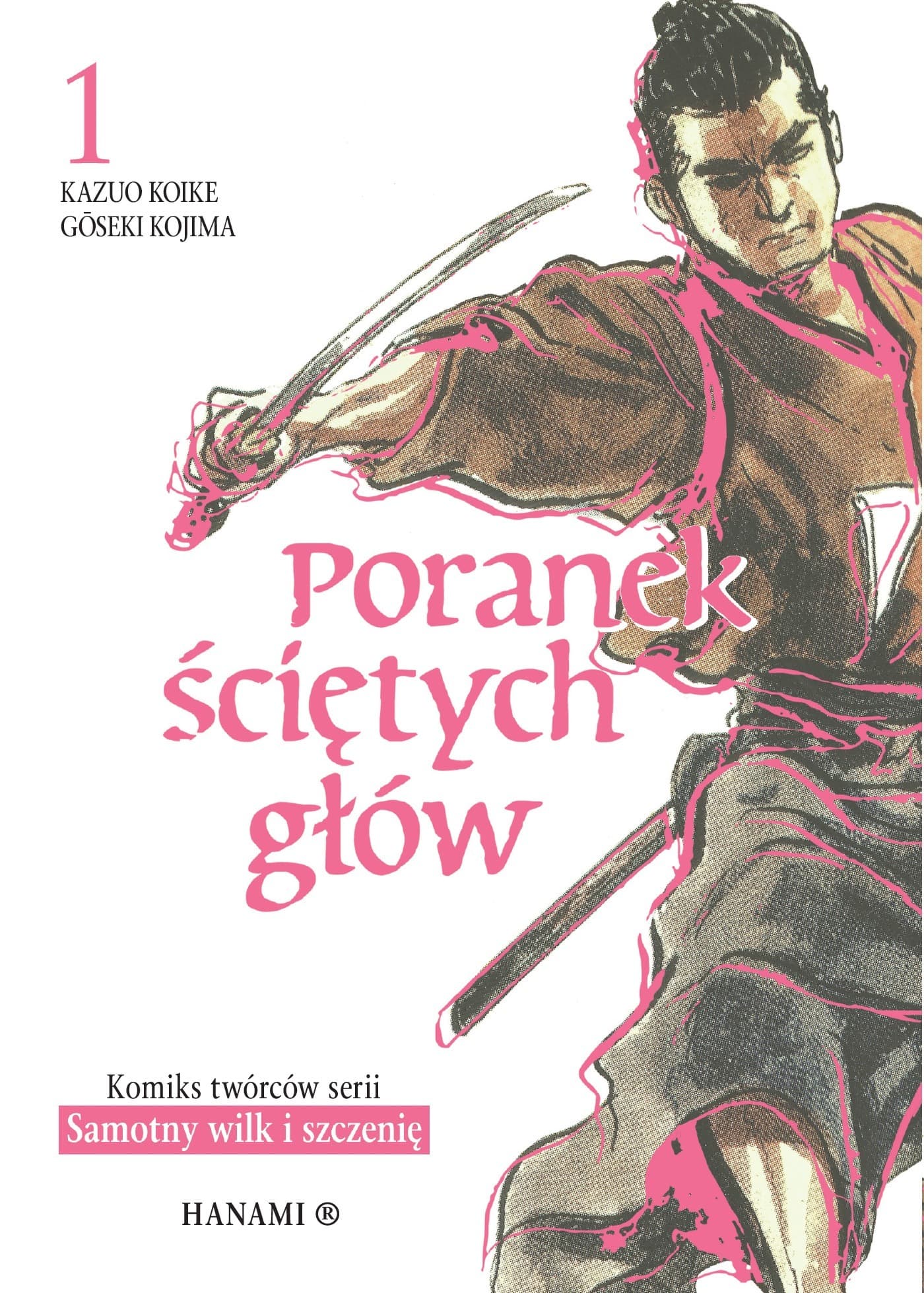Poranek ściętych głów Tom 1. Komiks samurajski