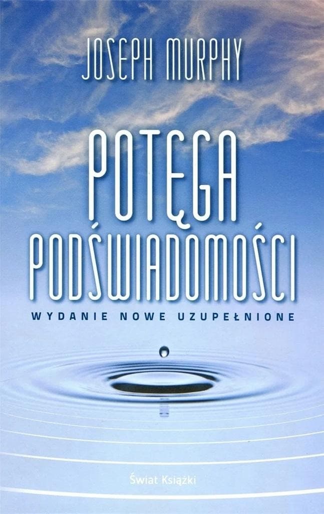 Potęga Podświadomości - Wydanie 2024