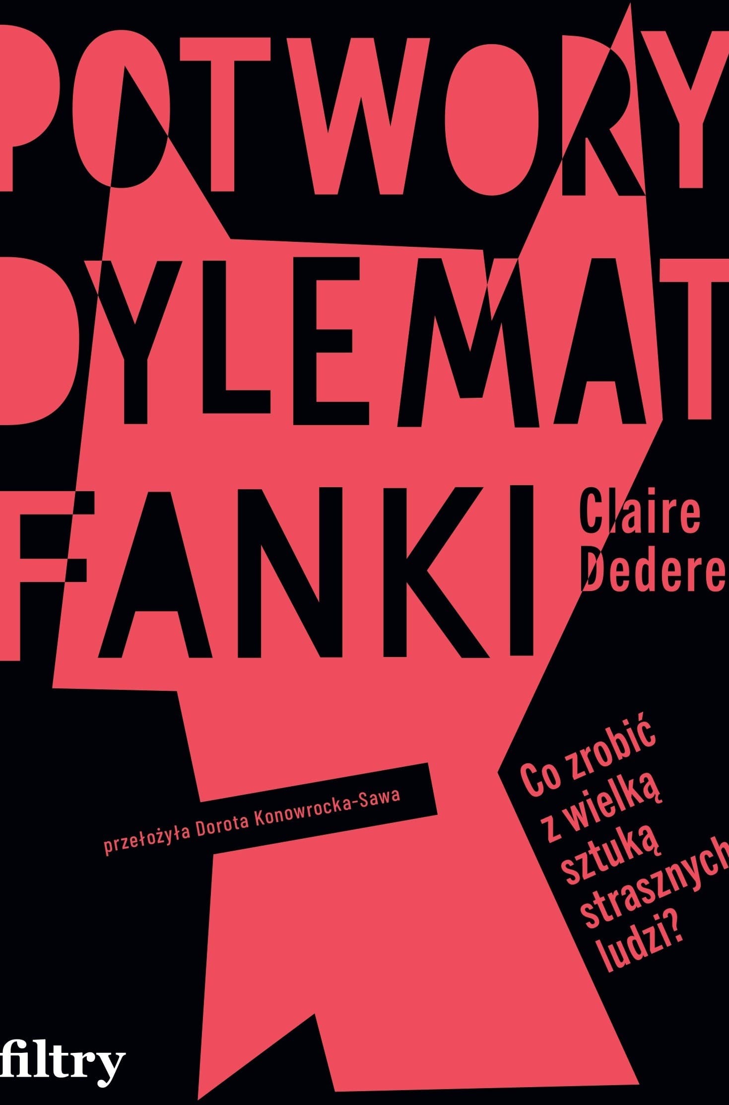Potwory. Dylemat fanki