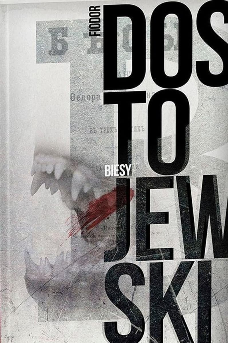 Powieść Biesy Fiodora Dostojewskiego