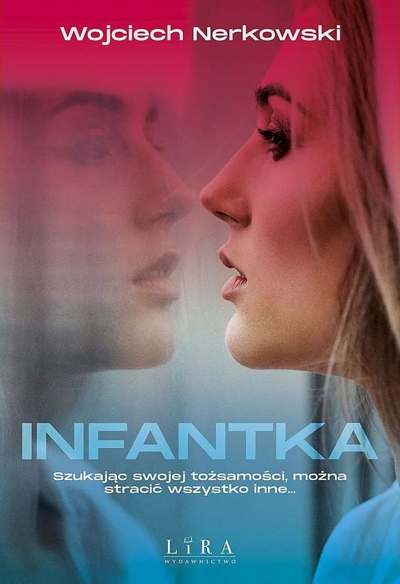 Powieść Infantka Wojciech Nerkowski