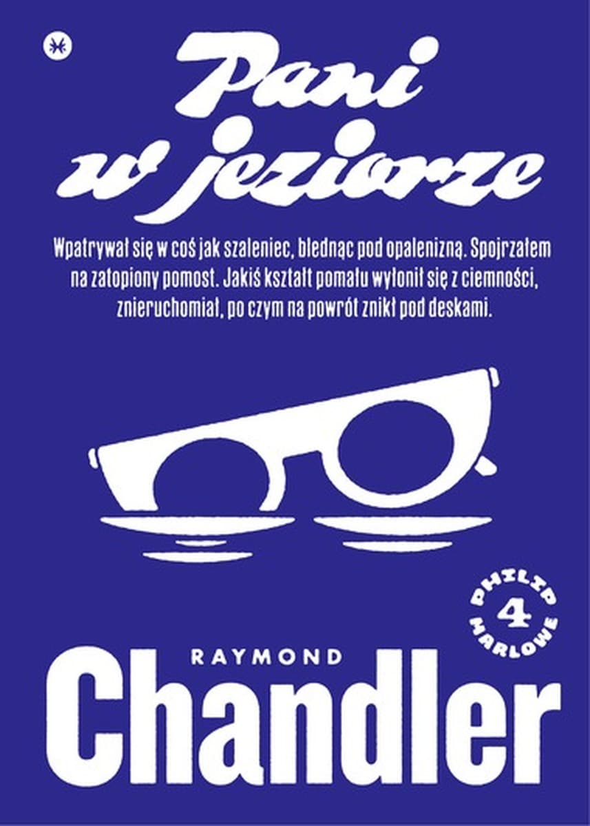 Powieść kryminalna Pani w jeziorze Raymond Chandler