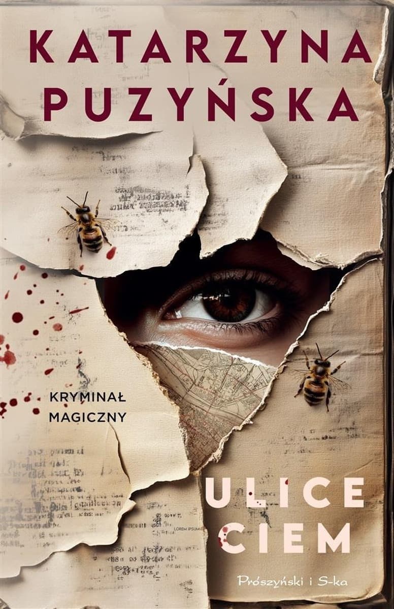 Powieść kryminalna Ulice ciem Prószyński i S-ka 520 stron