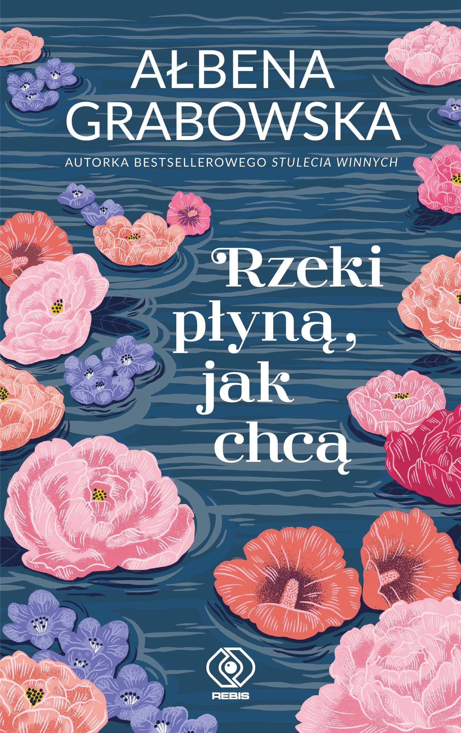 Powieść obyczajowa o losach trzech sióstr Ałbena Grabowska
