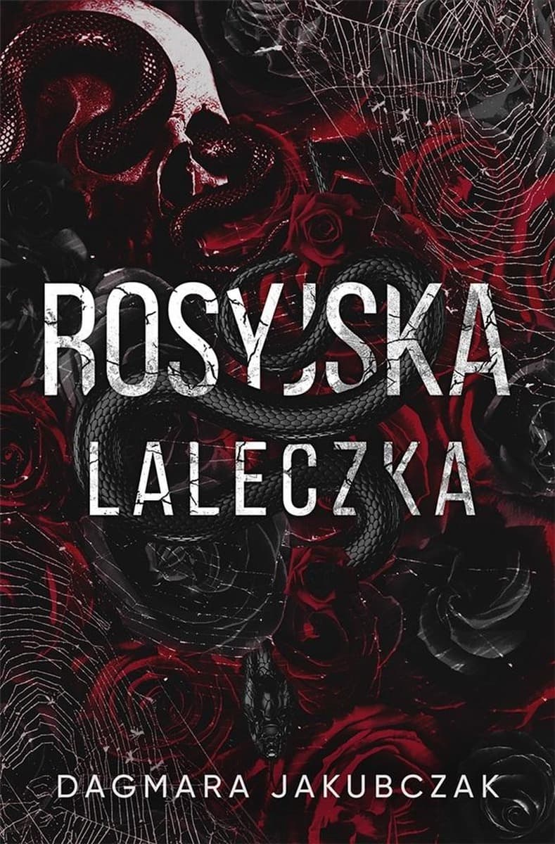 Powieść obyczajowa Rosyjska Laleczka Dagmara Jakubczak