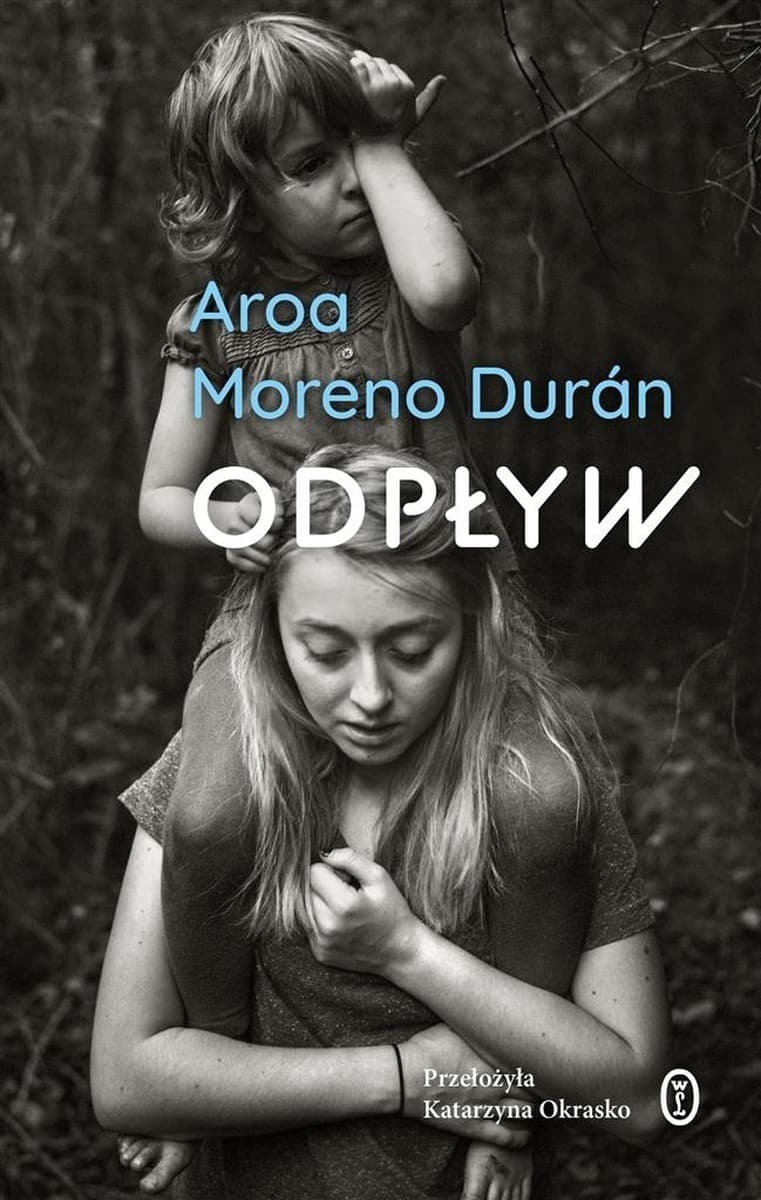 Powieść Odpływ Aroa Moreno Duran 264 strony
