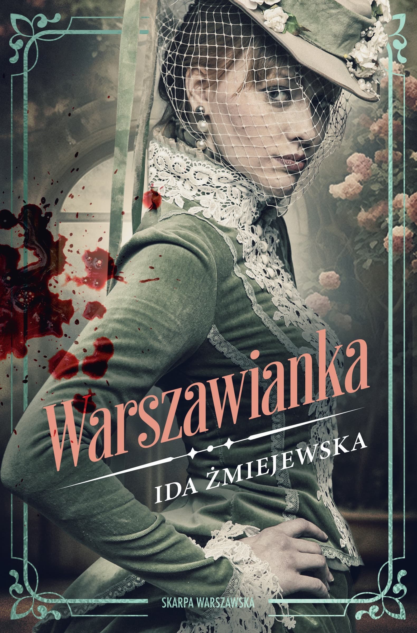 Powieść Warszawianka Ida Żmiejewska Skarpa Warszawska 416 stron