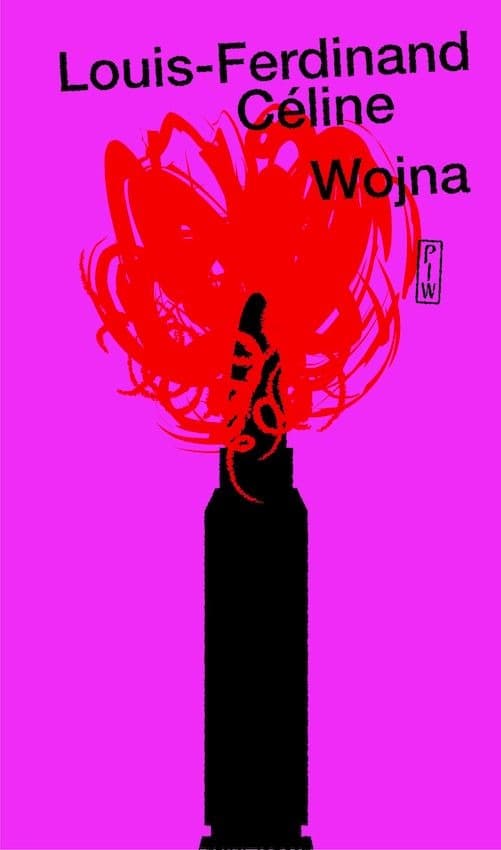 Powieść Wojna Louis-Ferdinand Cline