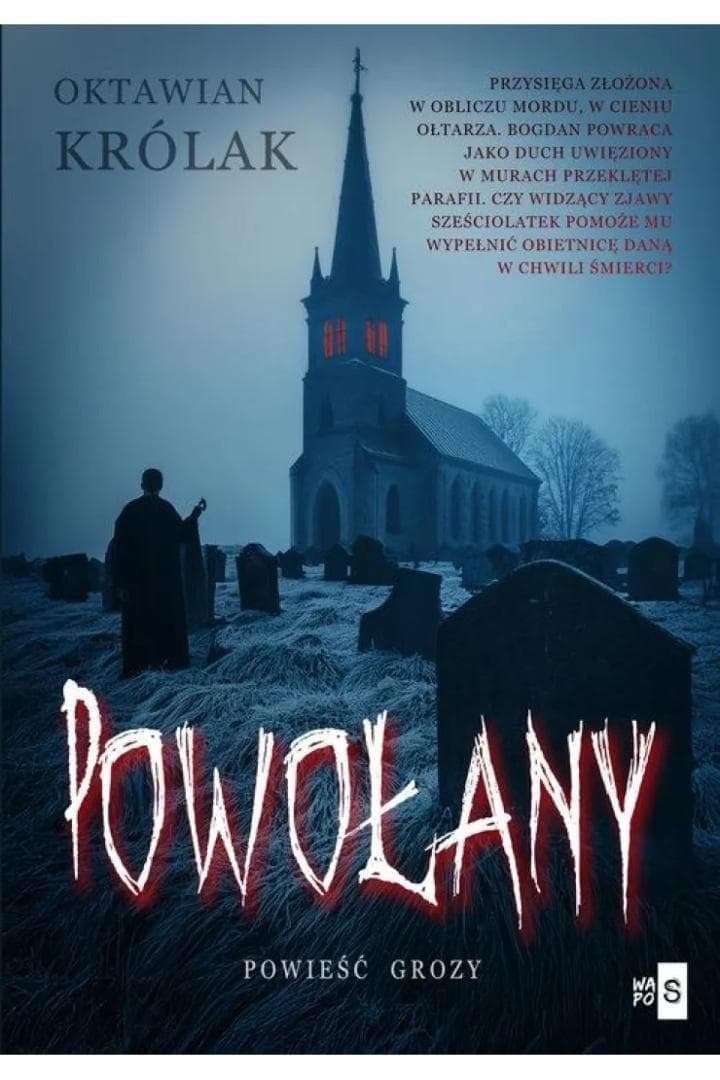 Powołany - Oktawian Królak