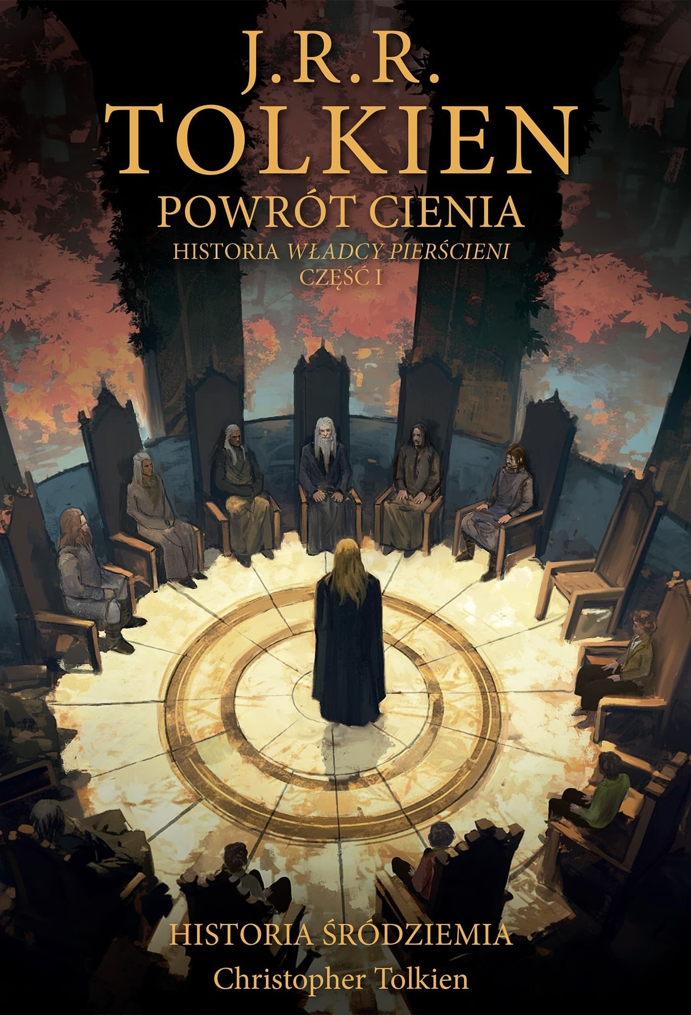 Powrót Cienia. Historia Śródziemia. Tom 6