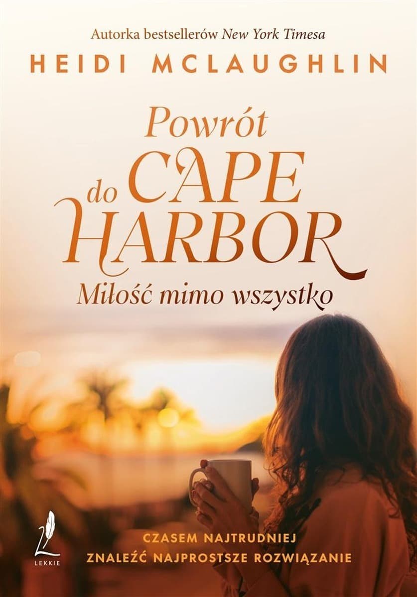 Powrót do Cape Harbor. Opowieść o miłości i przebaczeniu