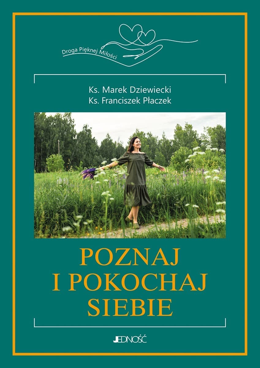 Poznaj i Pokochaj - Siebie