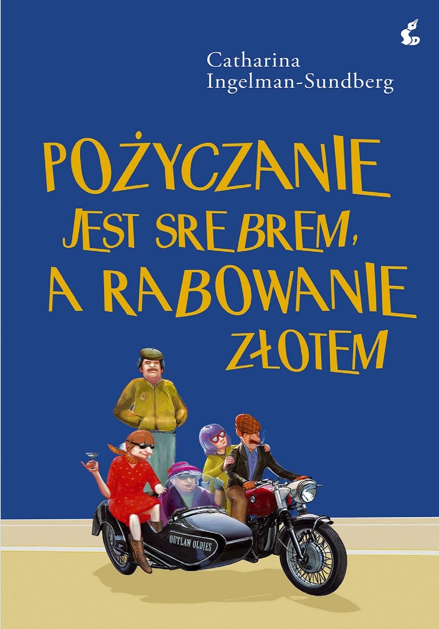 Pożyczanie jest srebrem, a rabowanie złotem wydanie 2021