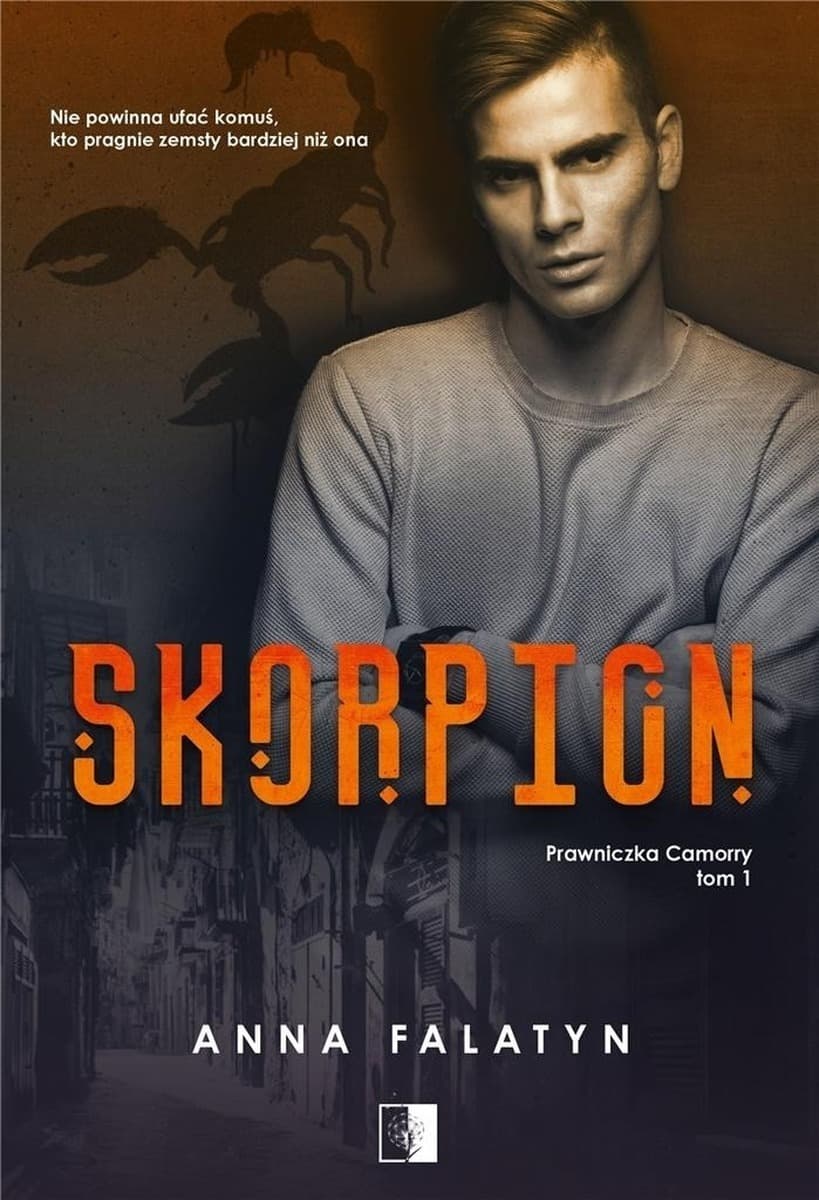 Prawniczka Camorry. Tom 1 - Skorpion
