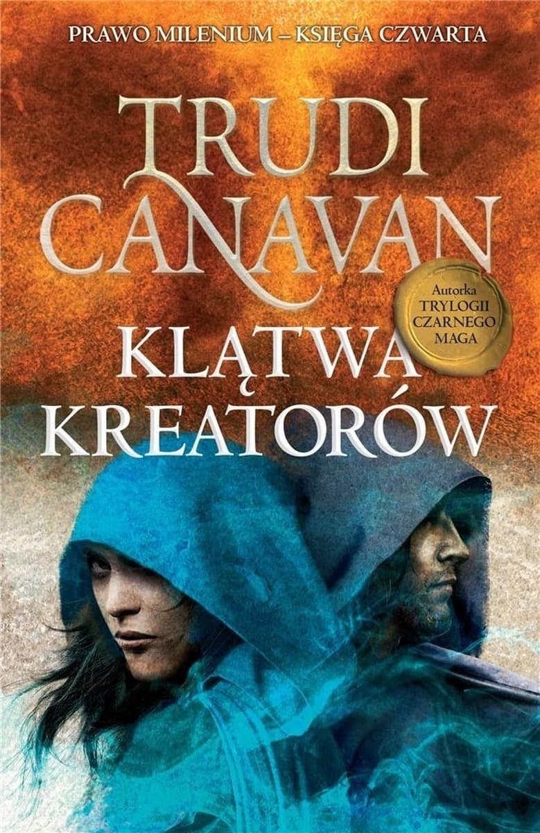 Prawo Milenium Klątwa Kreatorów Trudi Canavan