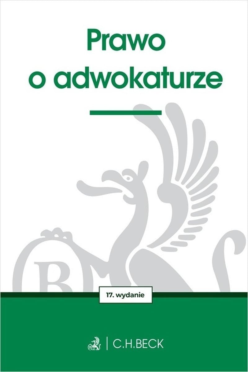 Prawo o adwokaturze wyd. 17