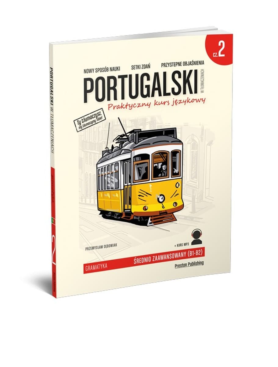 Preston Publishing: Portugalski w tłumaczeniach - Gramatyka 2. Poziom średniozaawansowany B1-B2