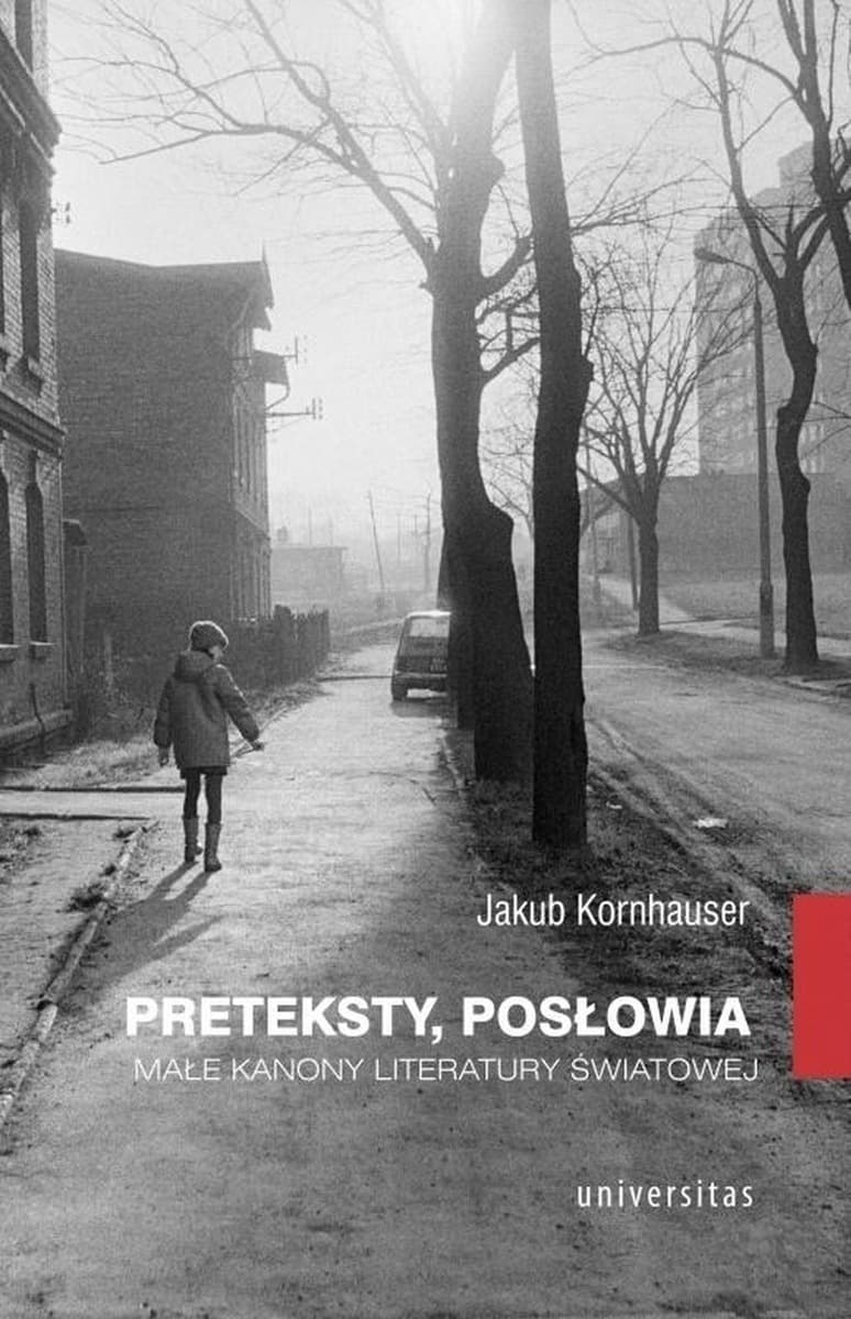 Preteksty i posłowia - Małe kanony literatury świętej, Jakub Kornhauser