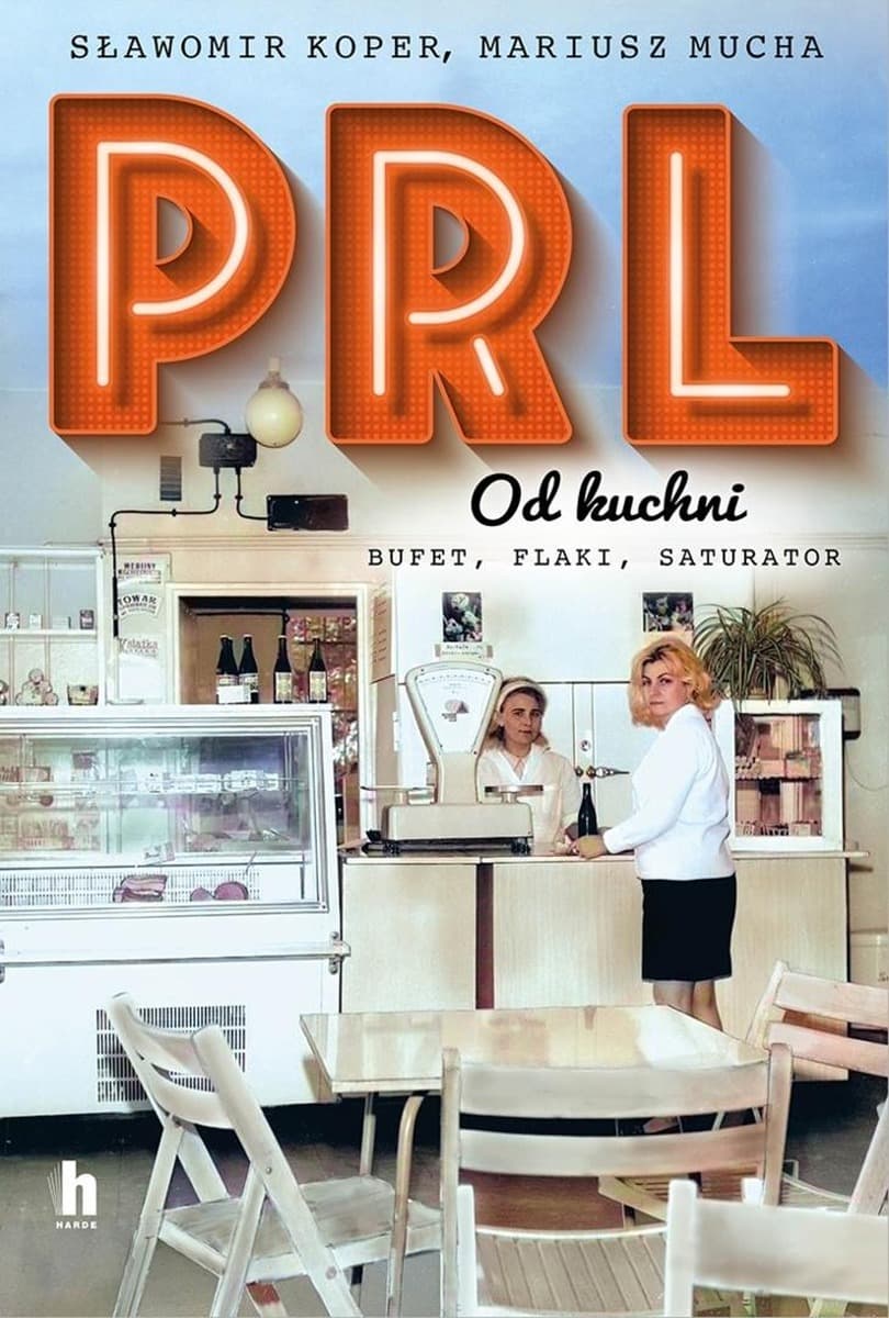 PRL od kuchni. Wydanie specjalne - Książka