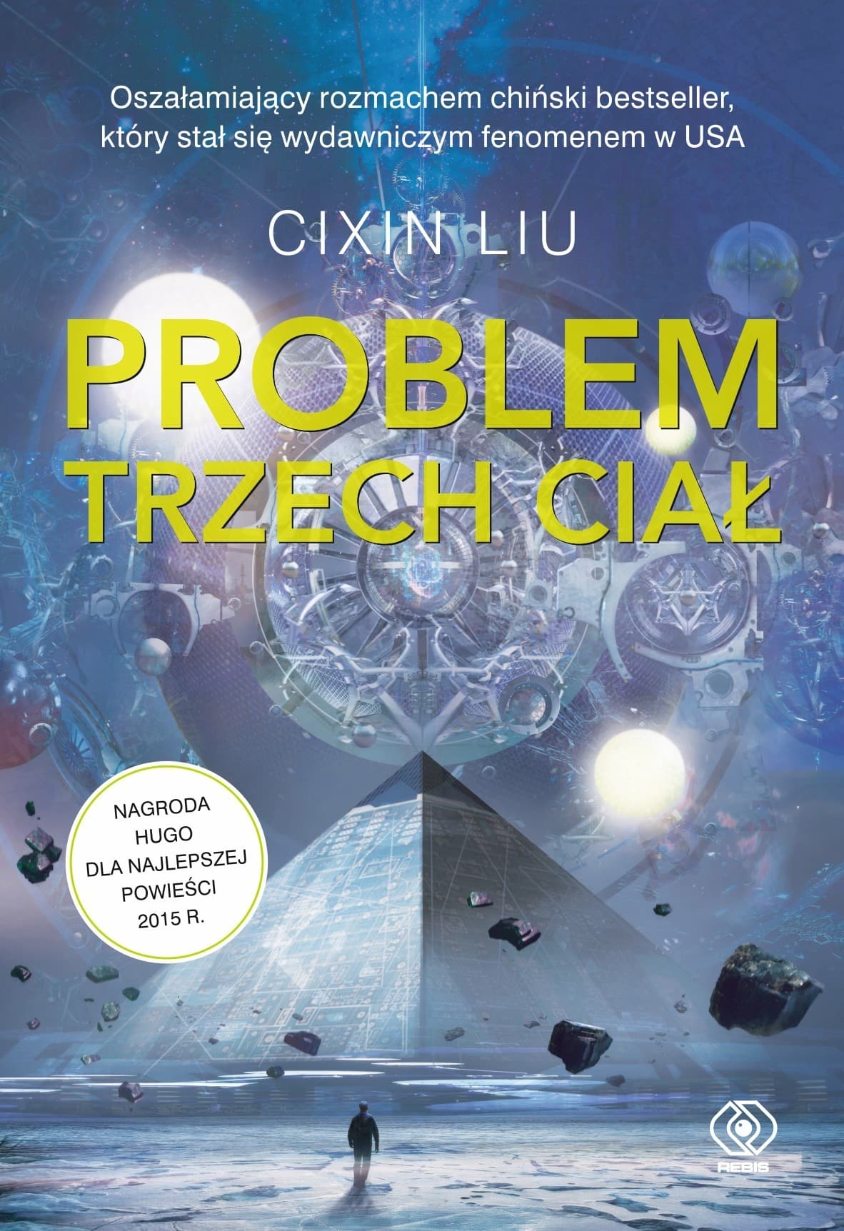 Problem trzech ciał. Wspomnienie o przeszłości Ziemi Tom 1 wyd. 2023