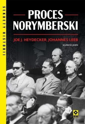 Proces norymberski - Joe J. Heydecker, Johannes Leeb wydanie 2026