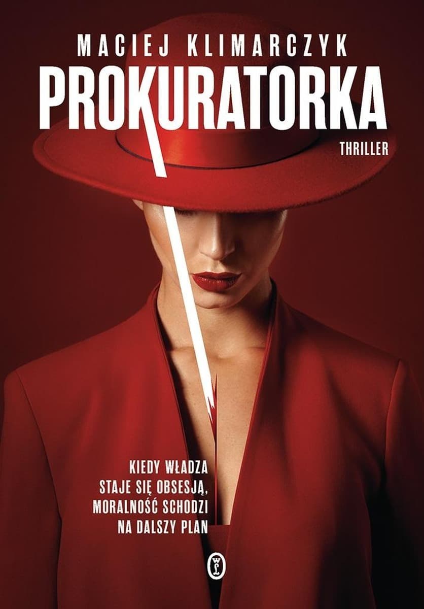 Prokuratorka - thriller psychologiczny o manipulacjach politycznych