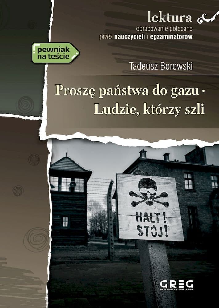Proszę państwa do gazu. Lektura. Z opracowaniem