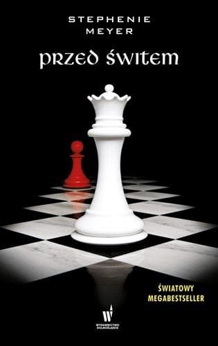 Przed świtem - Stephenie Meyer (Saga Zmierzch tom 4) 720 stron