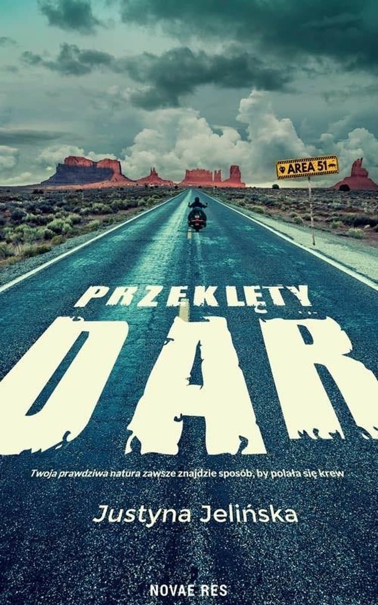 Przeklęty dar - Powieść Justyny Jelińskiej