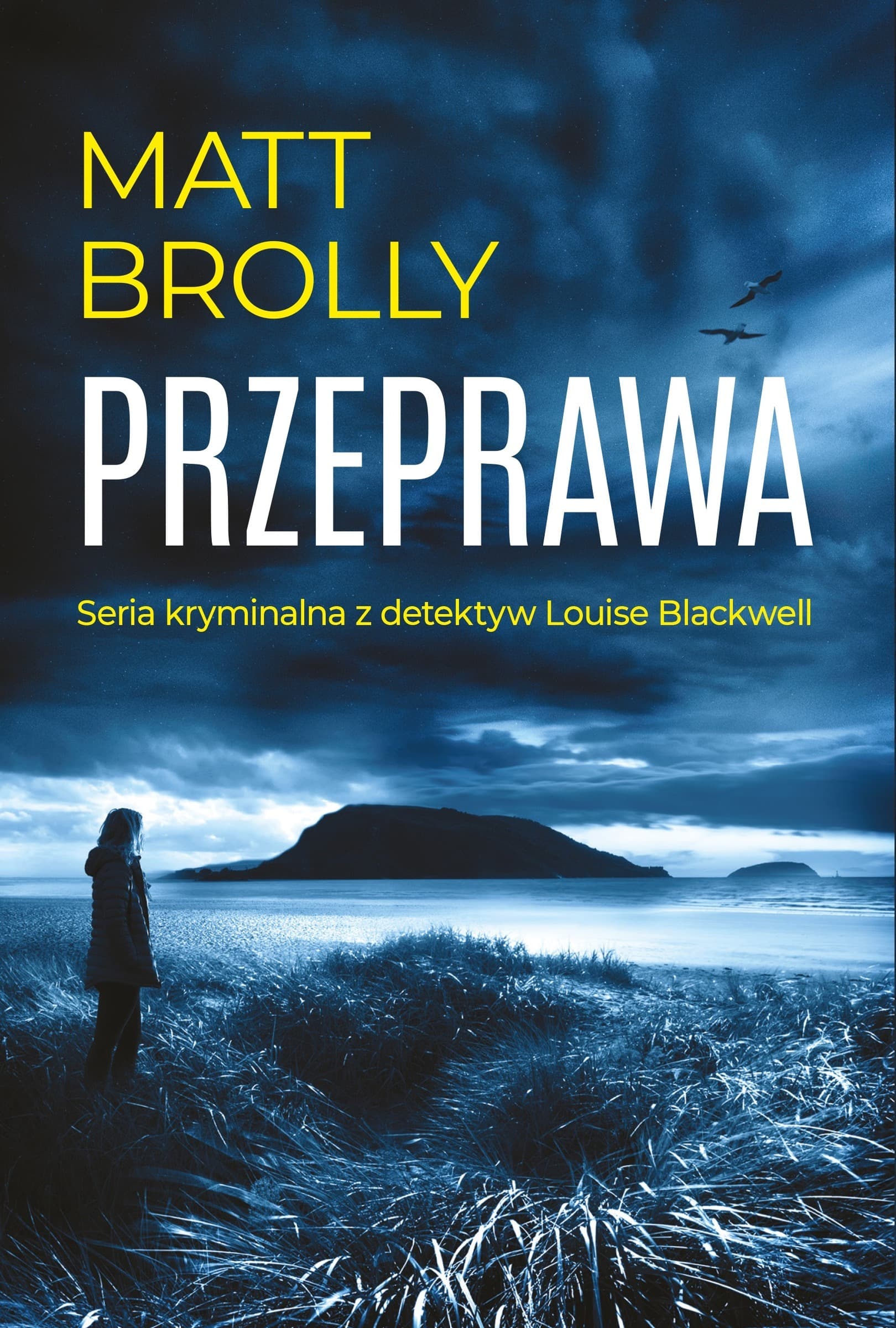 Przeprawa, Inspektor Louise Blackwell