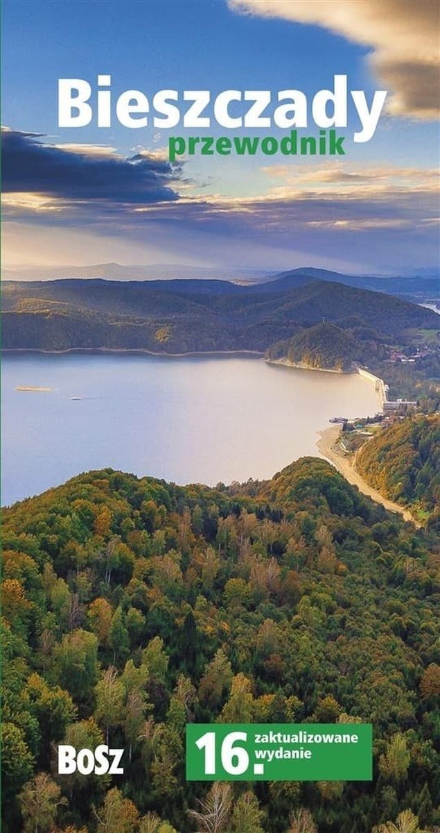Przewodnik turystyczny Bieszczady wydanie 16
