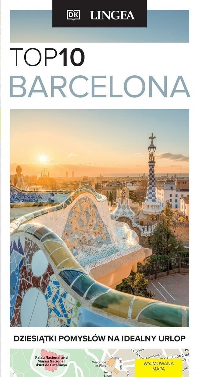 Przewodnik turystyczny TOP 10 Barcelona