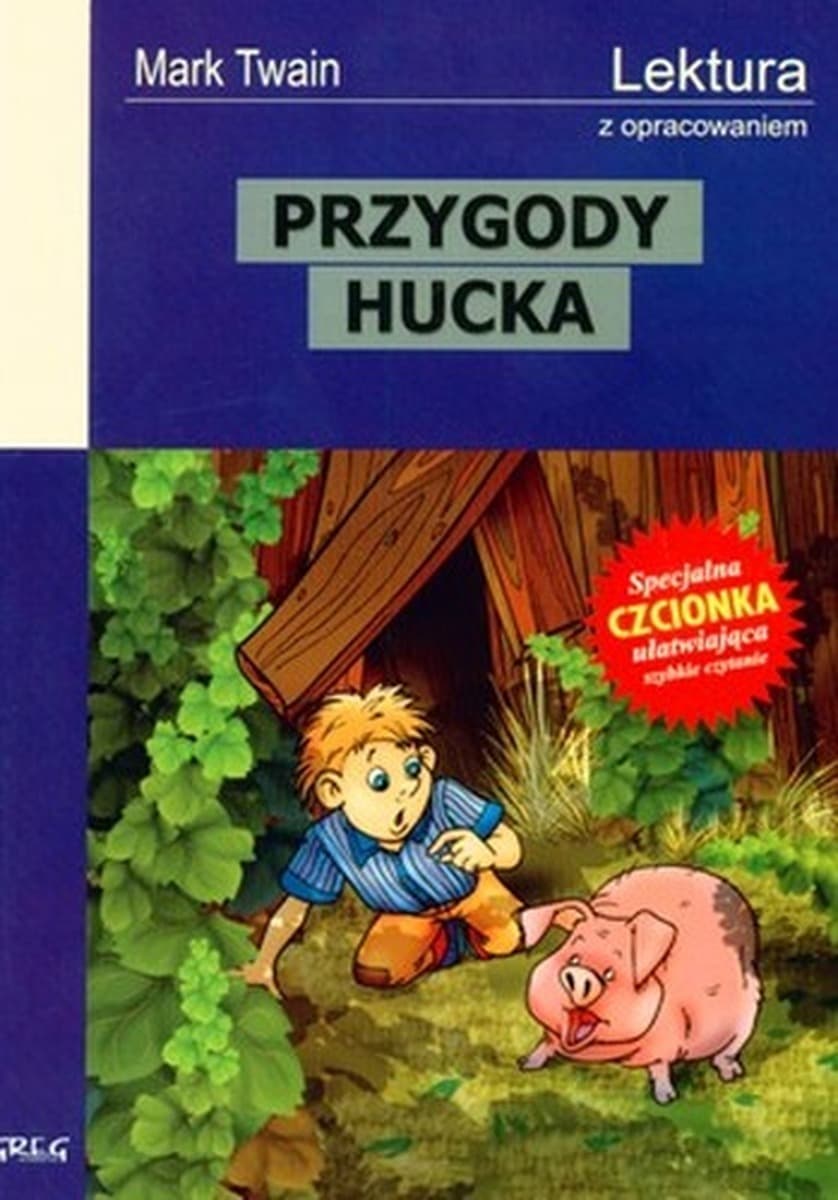 Przygody Huckleberry Finna - lektura z opracowaniem