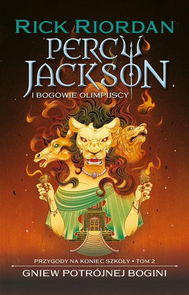 Gniew potrójnej bogini. Percy Jackson i bogowie olimpijscy. Tom 2