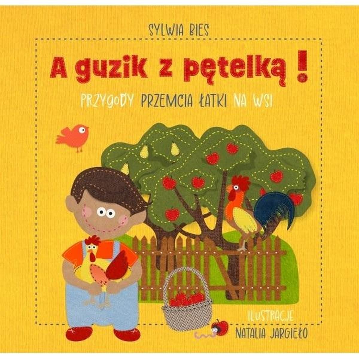 Przygody Przemcia Łatki na wsi A guzik z pętelką!