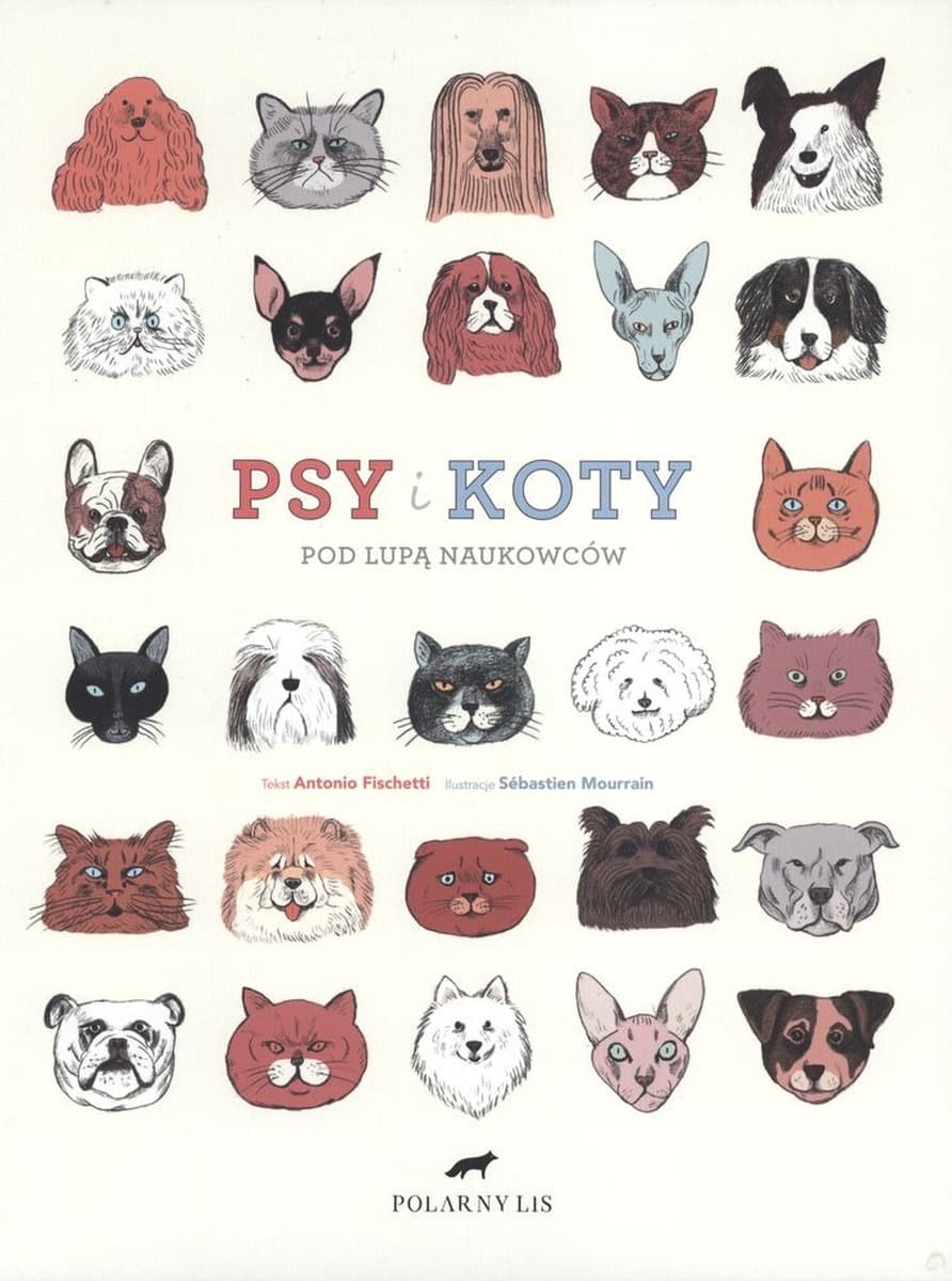 Psy i koty pod lupą naukowców - książka dla dzieci