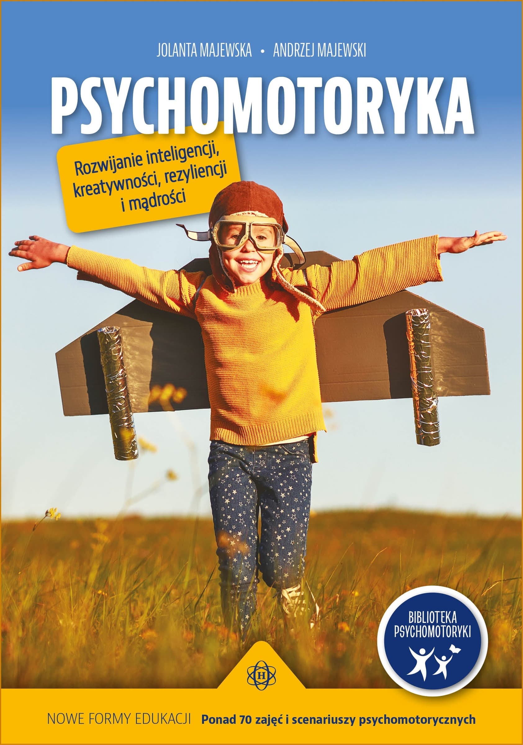 Psychomotoryka - Scenariusze zajęć psychomotorycznych (70+)