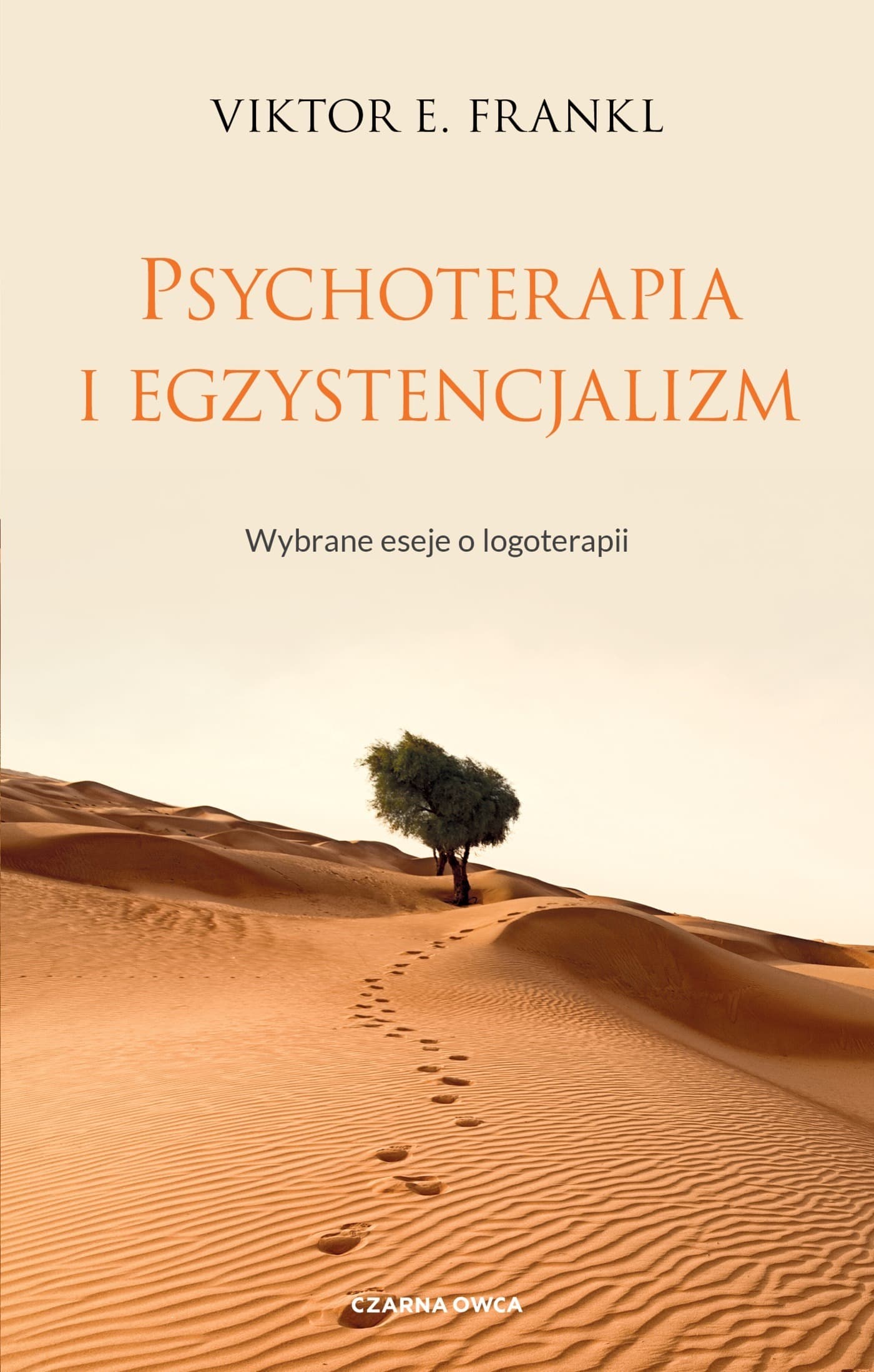 Psychoterapia i Egzystencjalizm Eseje o Logoterapii