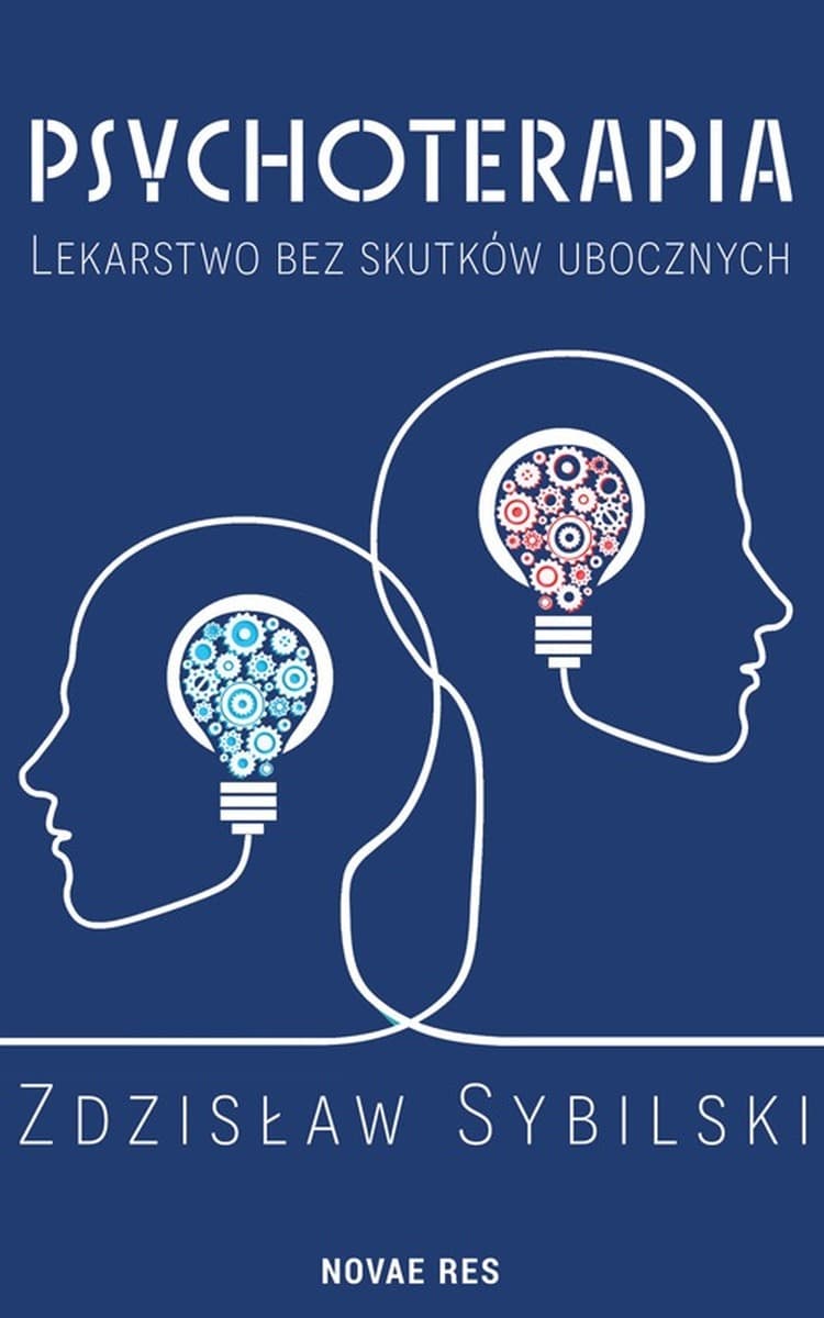 Psychoterapia lekarstwo bez skutków ubocznych Novae Res