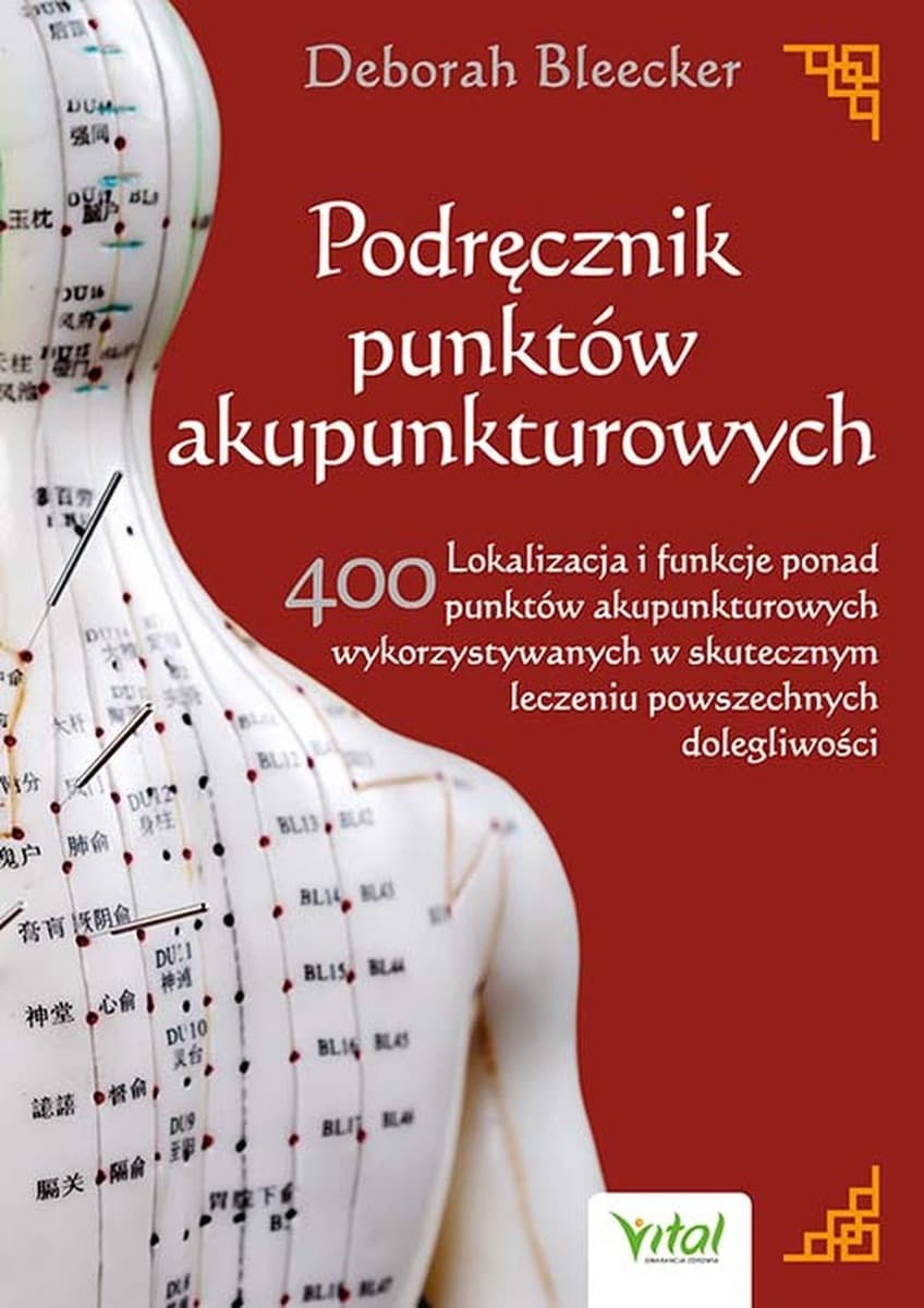 Punkty Akupunkturowe - Podręcznik, 400 Punktów