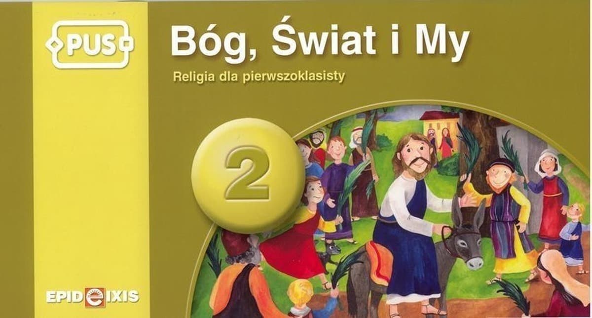 PUS Bóg, Świat i My Religia dla pierwszoklasisty