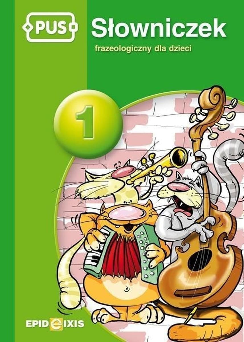 PUS Słowniczek Frazeologiczny 1