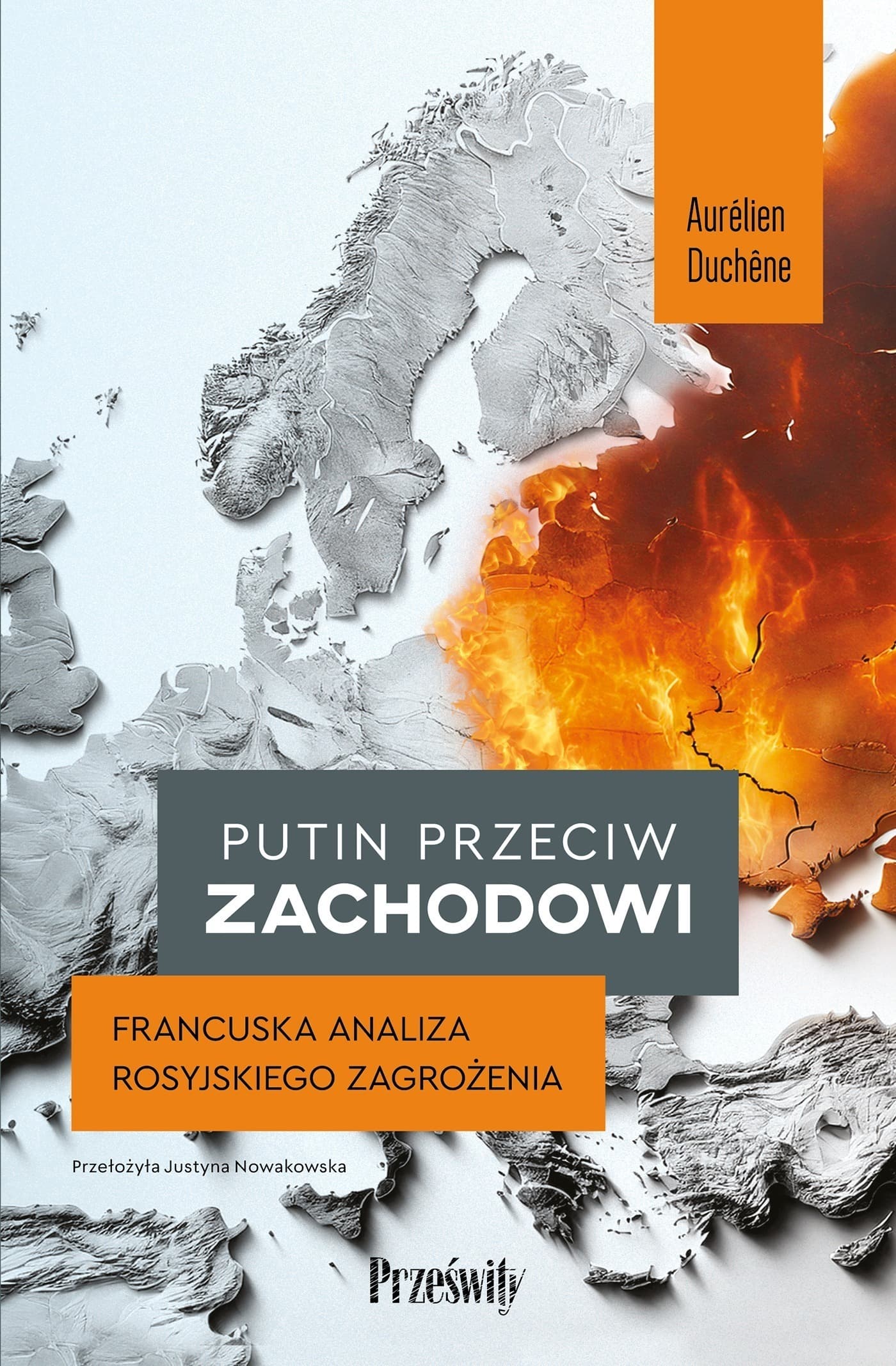 Putin przeciw Zachodowi. Francuska analiza zagrożenia