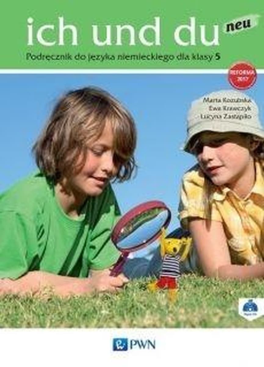 PWN Szkolny Ich und Du Neu 5: Podręcznik do języka niemieckiego Klasa 5 + CD