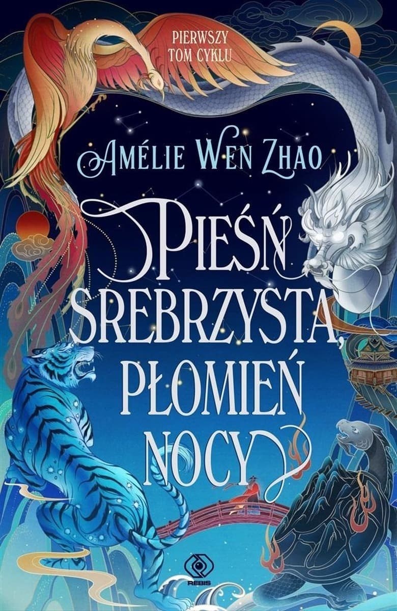Rebis - Pieśń srebrzysta, płomień nocy: Fantasy pełne magii i przygody