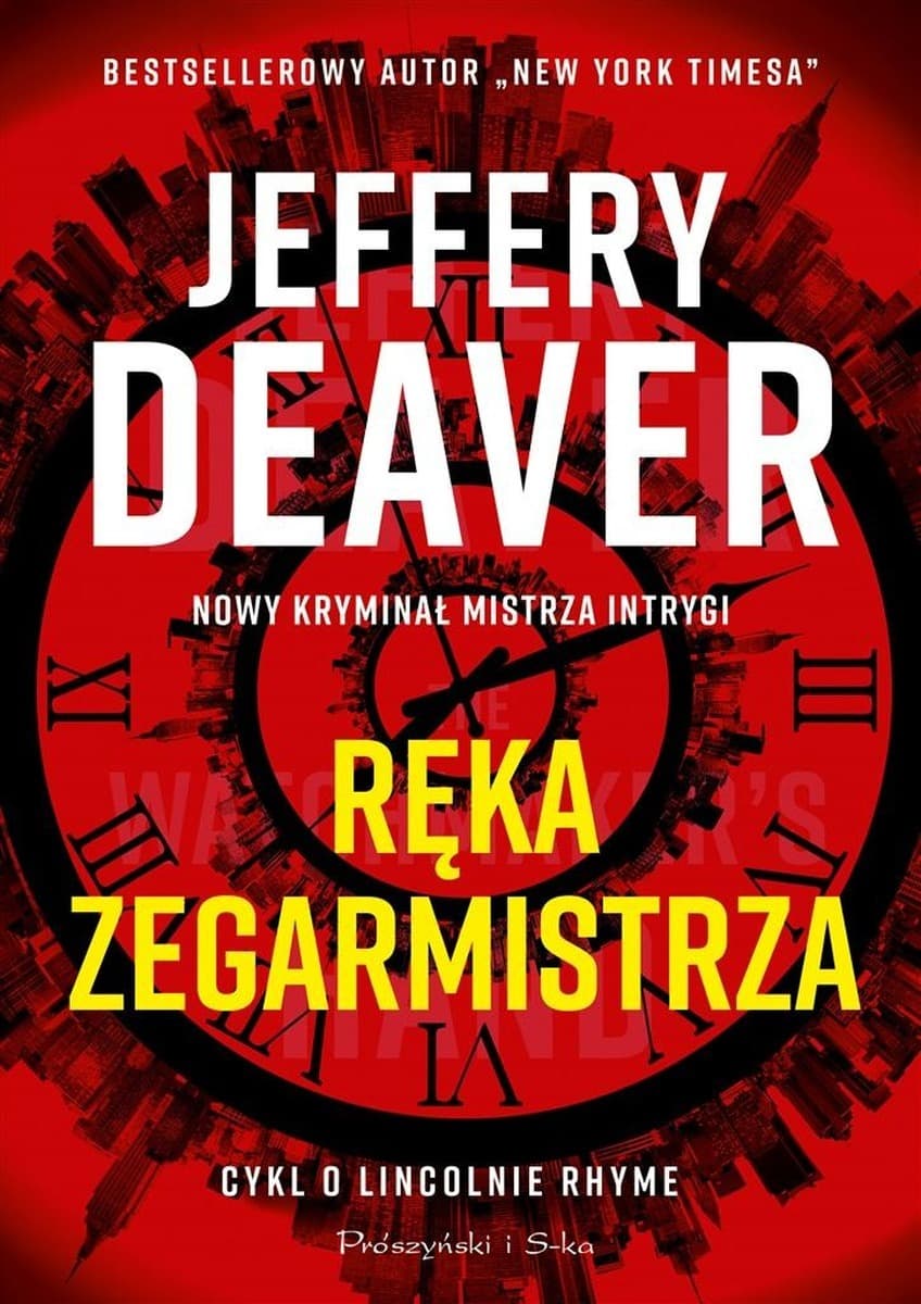 Ręka Zegarmistrza Jeffery Deaver thriller kryminalny 432 strony